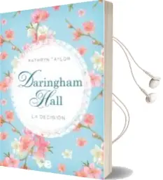 Descargar AudioLibro Daringham Hall: La Decision de Kathryn Taylor año 2015