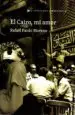 AudioLibro El Cairo, mi Amor de Rafael Pardo Moreno