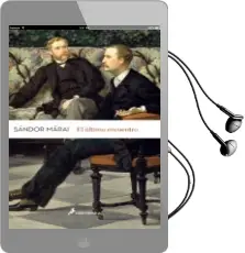 Descargar AudioLibro El Ultimo Encuentro de Sandor Marai año 2015