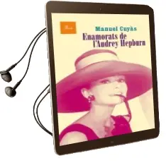 Descargar AudioLibro Enamorats de l Audrey Hepburn de Manuel Cuyas año 2015