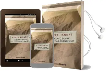 Descargar AudioLibro Ensayo Sobre el Lugar Silencioso de Peter Handke año 2015