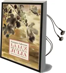 Descargar AudioLibro La luz se Llama Julia de Eutiquio Cabrerizo año 2015