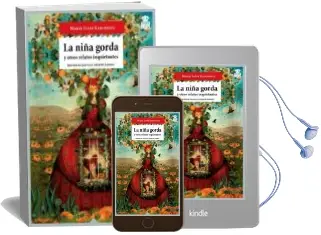 Descargar AudioLibro La Niña Gorda y Otros Relatos Inquietantes de Marie Luise Kaschnitz año 2015