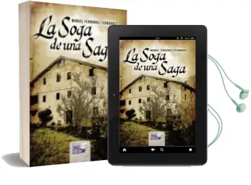 Descargar AudioLibro La Soga de una Saga de Manuel Fernandez Fernandez año 2015