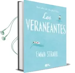 Descargar AudioLibro Los Veraneantes de Emma Straub año 2015