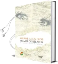 Descargar AudioLibro Mírame a los Ojos de Varios Autores año 2015