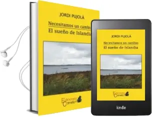 Descargar AudioLibro Necesitamos un Cambio:El Sueño de Islandia de Jordi Pujola año 2015