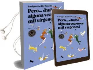 Descargar AudioLibro Pero ¿Hubo Alguna vez Once mil Virgenes? de Enrique Jardiel Poncela año 2015