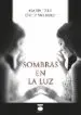 AudioLibro Sombras en la luz de Maria Jesus Ortiz Moreiro