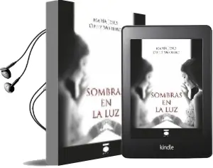 Descargar AudioLibro Sombras en la luz de Maria Jesus Ortiz Moreiro año 2015
