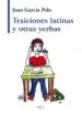 AudioLibro Traiciones Latinas y Otras Yerbas de Juan Garcia Polo
