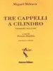 AudioLibro Tre Capelli a Cilindro de Miguel Mihura