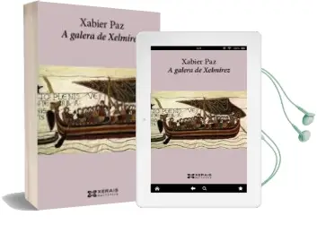 Descargar AudioLibro A Galera de Xelmirez de Xabier Paz año 2015