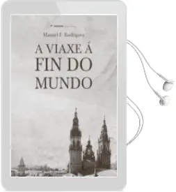 Descargar AudioLibro A Viaxe a fin do Mundo de Manuel F. Rodriguez año 2015
