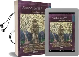 Descargar AudioLibro Alcohol de 99º de Manu Marañon Lopez año 2015