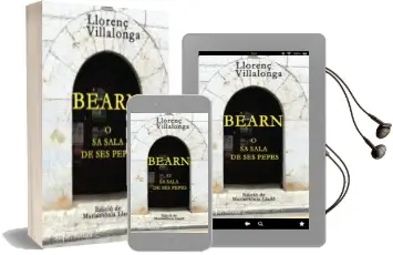 Descargar AudioLibro Bearn o sa Sala de ses Pepes de Llorenç Villalonga Pons año 2015