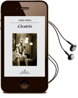 Descargar AudioLibro Cicatriz de Sara Mesa Villalba año 2015