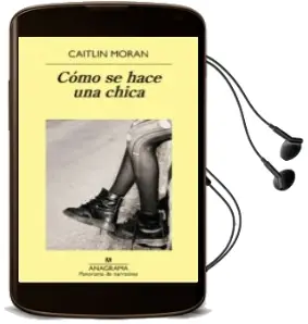 Descargar AudioLibro Como se Hace una Chica de Caitlin Moran año 2015