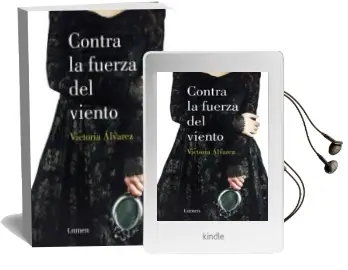 Descargar AudioLibro Contra la Fuerza del Viento de Victoria Alvarez año 2015