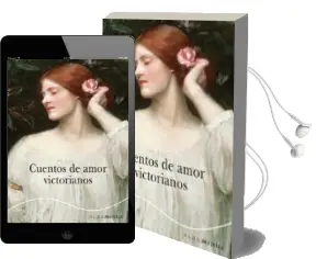 Descargar AudioLibro Cuentos de Amor Victorianos de Varios Autores año 2015