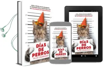 Descargar AudioLibro Dias de Perros de Gilles Legardinier año 2015