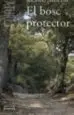 AudioLibro El Bosc Protector de Ricardo Almenar