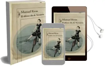 Descargar AudioLibro El Ultimo dia de Terranova de Manuel Rivas año 2015