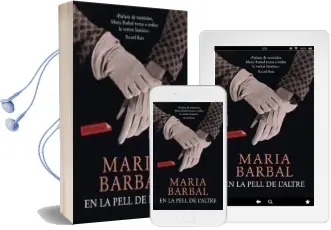 Descargar AudioLibro En la Pell de l Altre de Maria Barbal año 2015