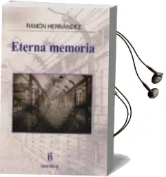 Descargar AudioLibro Eterna Memoria de Ramon Hernandez año 2015
