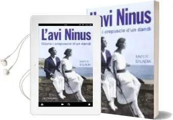 Descargar AudioLibro L avi Ninus: Glòria i Crepuscle d un Dandi de Xavier Baladia año 2015