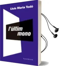 Descargar AudioLibro L Ultim Mono de Lluis Maria Todo año 2015