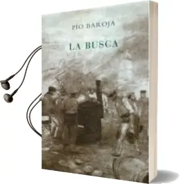 Descargar AudioLibro La Busca de Pio Baroja año 2015