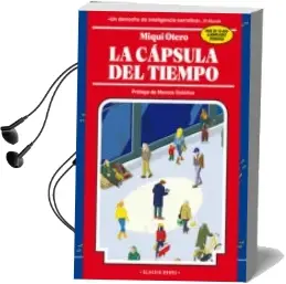 Descargar AudioLibro La Cápsula del Tiempo de Miqui Otero año 2015