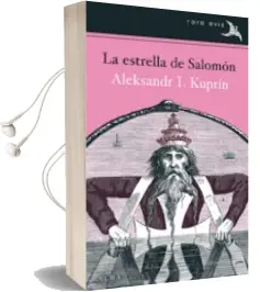 Descargar AudioLibro La Estrella del rey Salomón de Aleksandr I. Kuprin año 2015