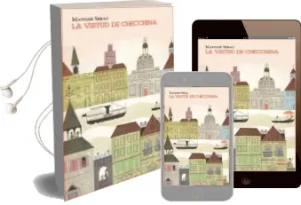 Descargar AudioLibro La Virtud de Checchina de Matilde Serao año 2015