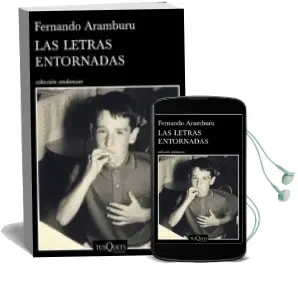 Descargar AudioLibro Las Letras Entornadas de Fernando Aramburu año 2015