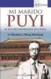 AudioLibro Mi Marido Puyi: El Ultimo Emperador de China de Li Shuxian