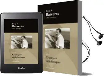 Descargar AudioLibro Obra Completa. Cròniques Radiofòniques de Josep A. Baixeras I Sastre año 2015