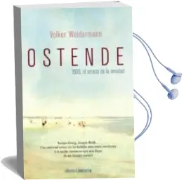 Descargar AudioLibro Ostende de Volker Weidermann año 2015
