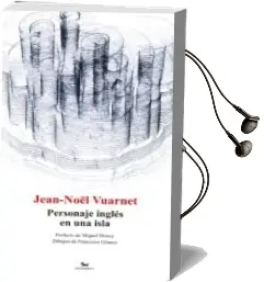 Descargar AudioLibro Personaje Inglés en una Isla de Jean Noel Vuarnet año 2015