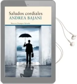 Descargar AudioLibro Saludos Cordiales de Andrea Bajani año 2015