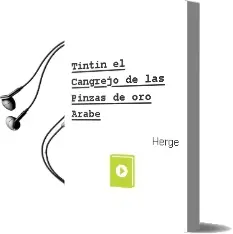 Descargar AudioLibro Tintin/ el Cangrejo de las Pinzas de oro (Arabe) de Herge año 2015