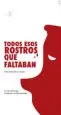 AudioLibro Todos Esos Rostros que Faltaban de Rafael Horrillo Ledesma