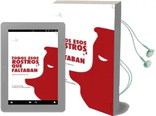 Descargar AudioLibro Todos Esos Rostros que Faltaban de Rafael Horrillo Ledesma año 2015