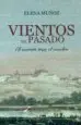 AudioLibro Vientos del Pasado de Elena Muñoz