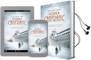 Descargar AudioLibro Volver a Canfranc de Rosario Raro año 2015