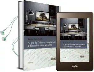 Descargar AudioLibro Al pic de l Hivern ens Aturàrem a Descansar Sota un Arbre de Xavier Serraima Petit año 2015