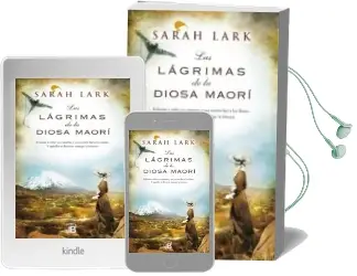 Descargar AudioLibro Arbol Kauri 3: Las Lagrimas de la Diosa Maori de Sarah Lark año 2015