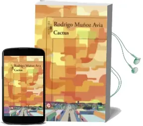 Descargar AudioLibro Cactus de Rodrigo Muñoz Avia año 2015