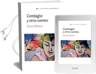 Descargar AudioLibro Contagio y Otros Cuentos de Sonia Ehlers año 2015
